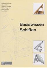 Basiswissen Schiften