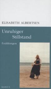 Unruhiger Stillstand