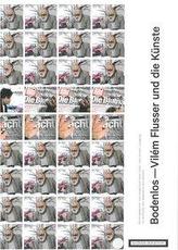 Bodenlos - Vilém Flusser und die Künste