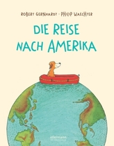 Die Reise nach Amerika