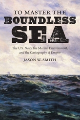  To Master the Boundless Sea