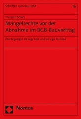 Mängelrechte vor der Abnahme im BGB-Bauvertrag