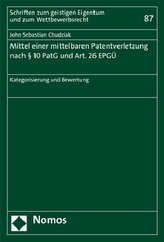 Mittel einer mittelbaren Patentverletzung nach 10 PatG und Art. 26 EPGÜ