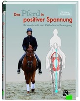 Das Pferd in positiver Spannung