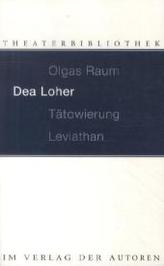 Olgas Raum. Tätowierung. Leviathan