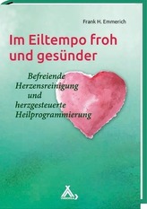 Im Eiltempo froh und gesünder
