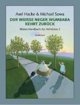 Der weiße Neger Wumbaba kehrt zurück