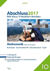 Abschluss 2017 - Mittlerer Schulabschluss Klasse 10 Nordrhein-Westfalen Mathematik, m. CD-ROM