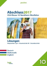 Abschluss 2017 - Hauptschulabschluss Klasse 10 Nordrhein-Westfalen, Lösungen