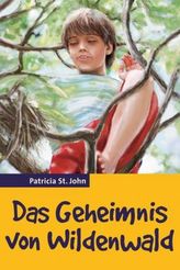 Das Geheimnis von Wildenwald