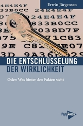 Die Entschlüsselung der Wirklichkeit