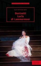 Donizetti - Lucia di Lammermoor