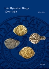 Late Byzantine Rings, 1204 - 1453
