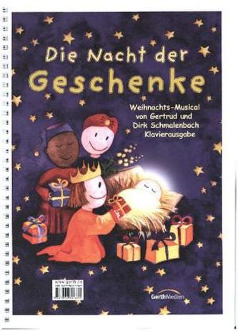 Die Nacht der Geschenke, Klavierpartitur Die Nacht der Geschenke, Klavierpartitur