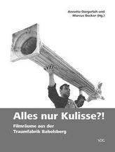 Alles nur Kulisse?! Filmräume aus der Traumfabrik Babelsberg