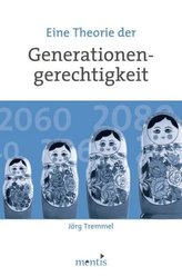 Eine Theorie der Generationengerechtigkeit