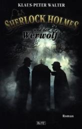 Sherlock Holmes und der Werwolf