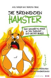 Die brennenden Hamster