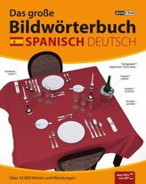 JOURIST Das große Bildwörterbuch Spanisch-Deutsch