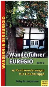Wanderführer Euregio. Bd.2