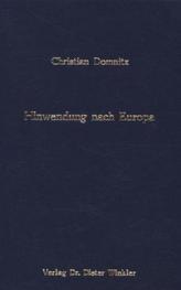 Hinwendung nach Europa