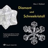 Diamant und Schneekristall, m. 1 CD-ROM