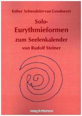 Solo-Eurythmieformen zum Seelenkalender Rudolf Steiners