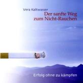 Der sanfte Weg zum Nicht-Rauchen, 1 Audio-CD