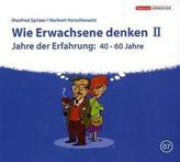 Wie Erwachsene denken, 1 Audio-CD. Tl.2