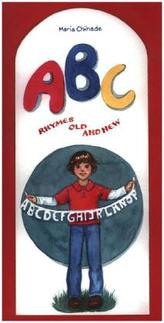 ABC Rhymes Old and New