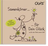 Oups - Samenkörner für Dein Glück