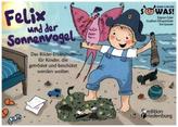 Felix und der Sonnenvogel - Das Bilder-Erzählbuch für Kinder, die getröstet und beschützt werden wollen