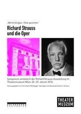 'Worte klingen, Töne sprechen' - Richard Strauss und die Oper
