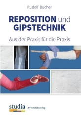 Reposition und Gipstechnik