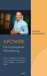 V-Power: Die konsequente Veränderung