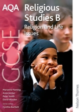  AQA GCSE Religious Studies B - Religion and Life Issues