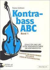 Kontrabass ABC, m. Audio-CD. Bd.1