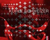 Kuhle Schweizer - Swiss Stars