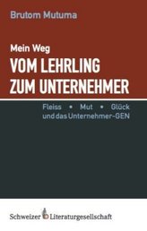 Vom Lehrling zum Unternehmer