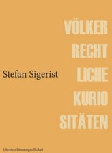Völkerrechtliche Kuriositäten