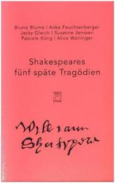 Shakespeares fünf späte Tragödien, 5 Bde.