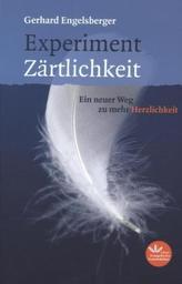 Experiment Zärtlichkeit