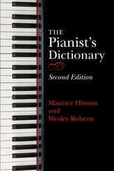 The Pianist\'s Dictionary, Second Edition