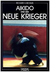 Aikido und der Neue Krieger