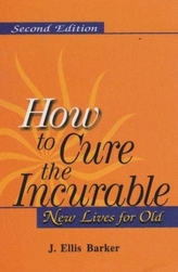  How To Cure the Incurable