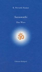 Saraswathi - Das Wort