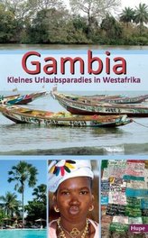 Gambia - Kleines Urlaubsparadies in Westafrika