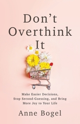  Don\'t Overthink It