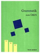 Grammatik zum Üben B1-C1, Polnische Ausgabe