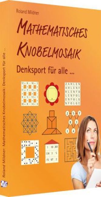 Mathematisches Knobelmosaik Mathematisches Knobelmosaik